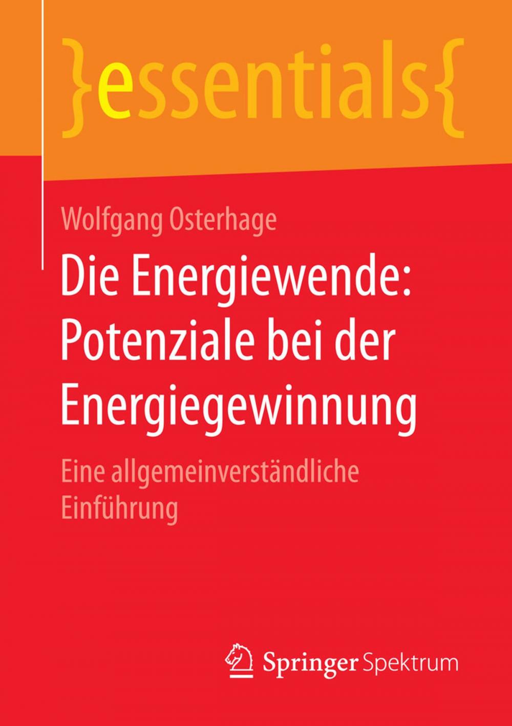 Big bigCover of Die Energiewende: Potenziale bei der Energiegewinnung