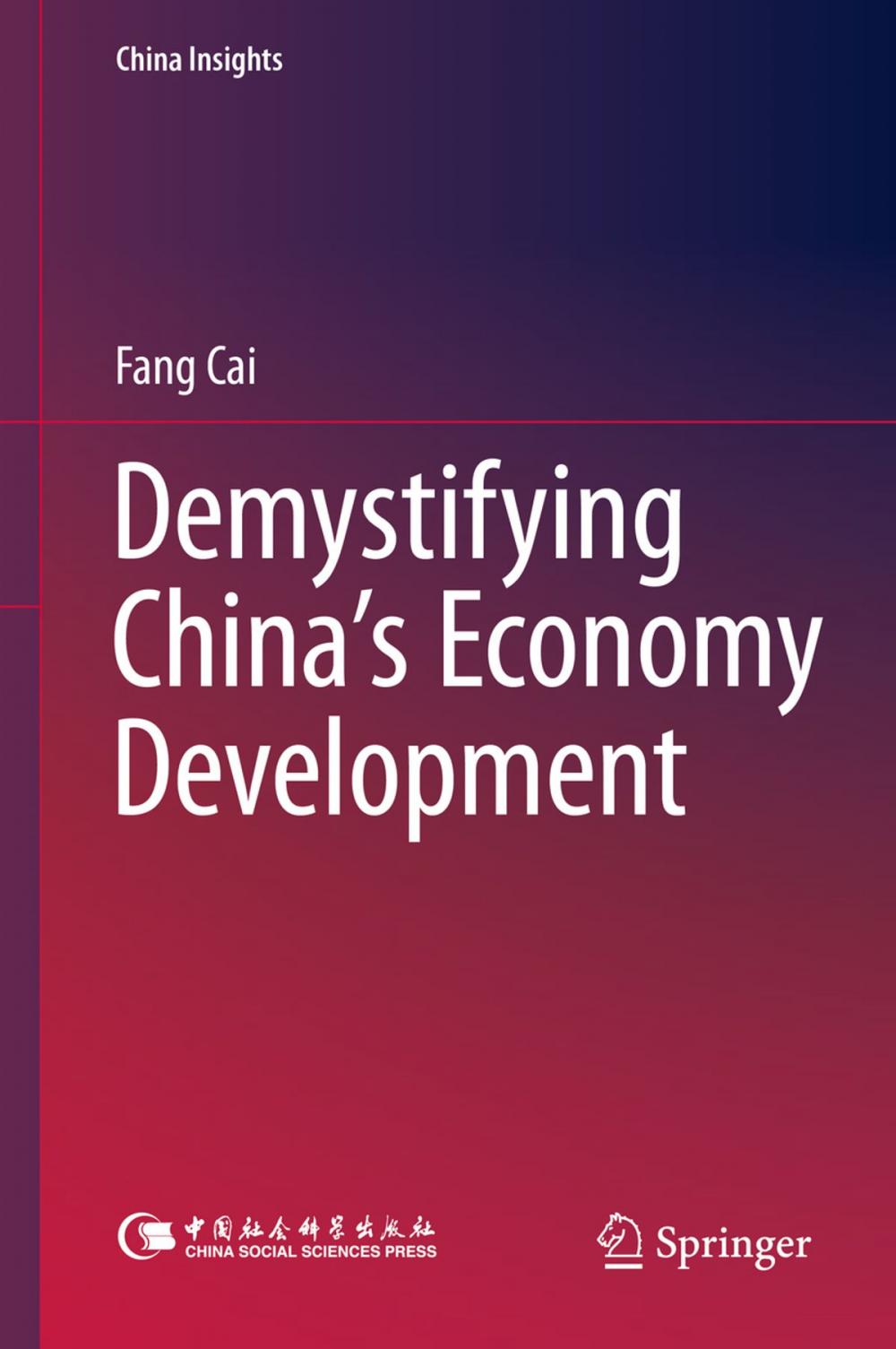 Big bigCover of Demystifying China’s Economy Development