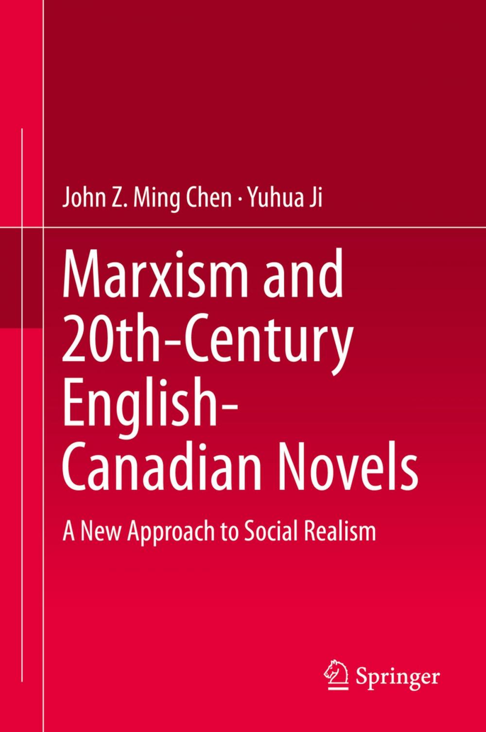 Big bigCover of Marxism and 20th-Century English-Canadian Novels