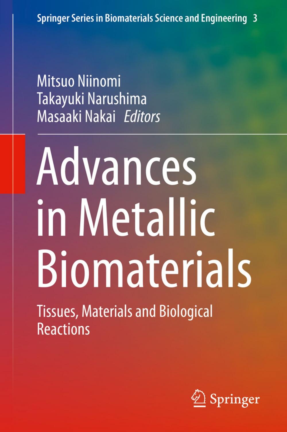 Big bigCover of Advances in Metallic Biomaterials