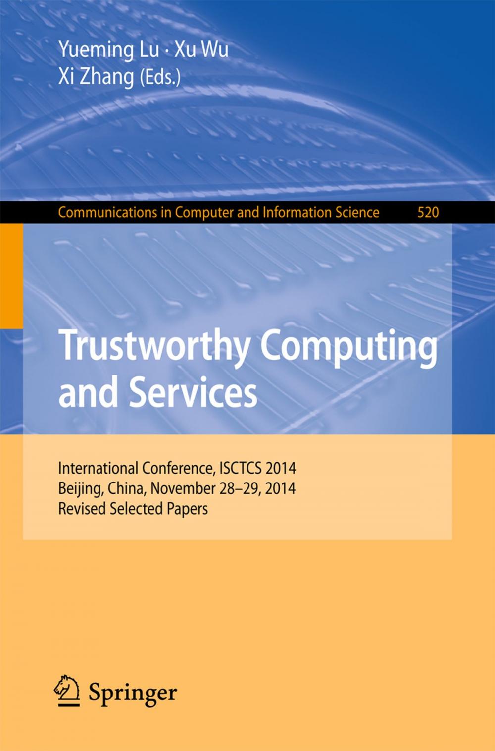 Big bigCover of Trustworthy Computing and Services