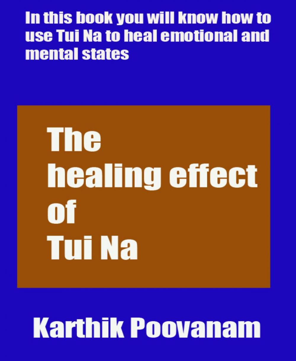 Big bigCover of The healing effect of Tui Na