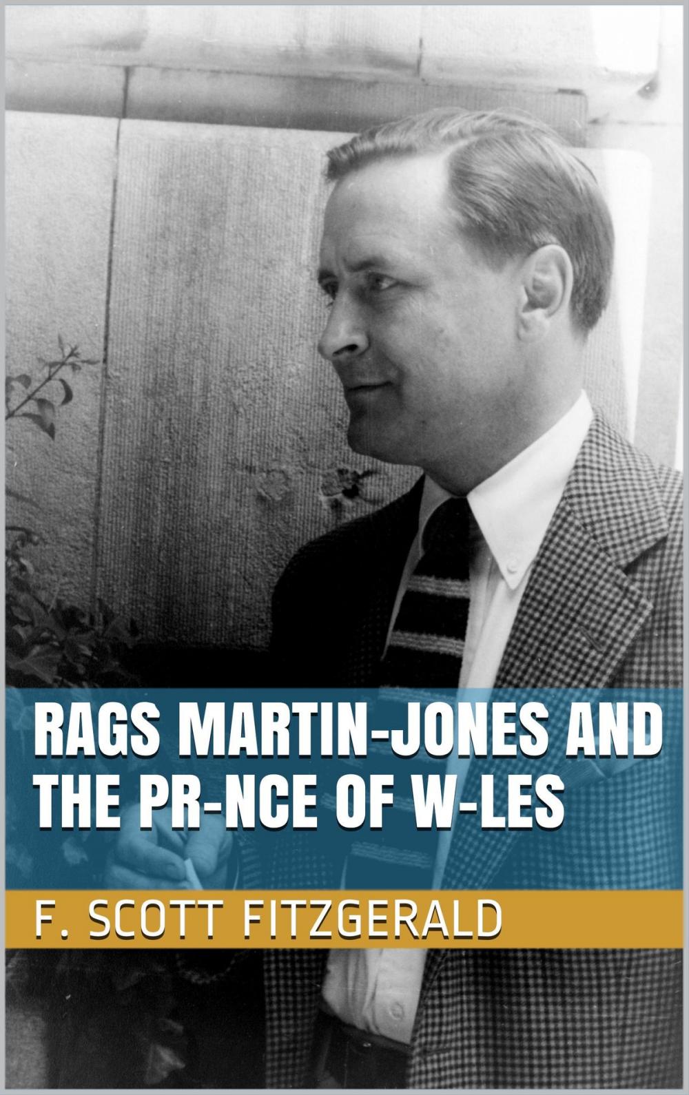 Big bigCover of Rags Martin-Jones and the Pr-nce of W-les