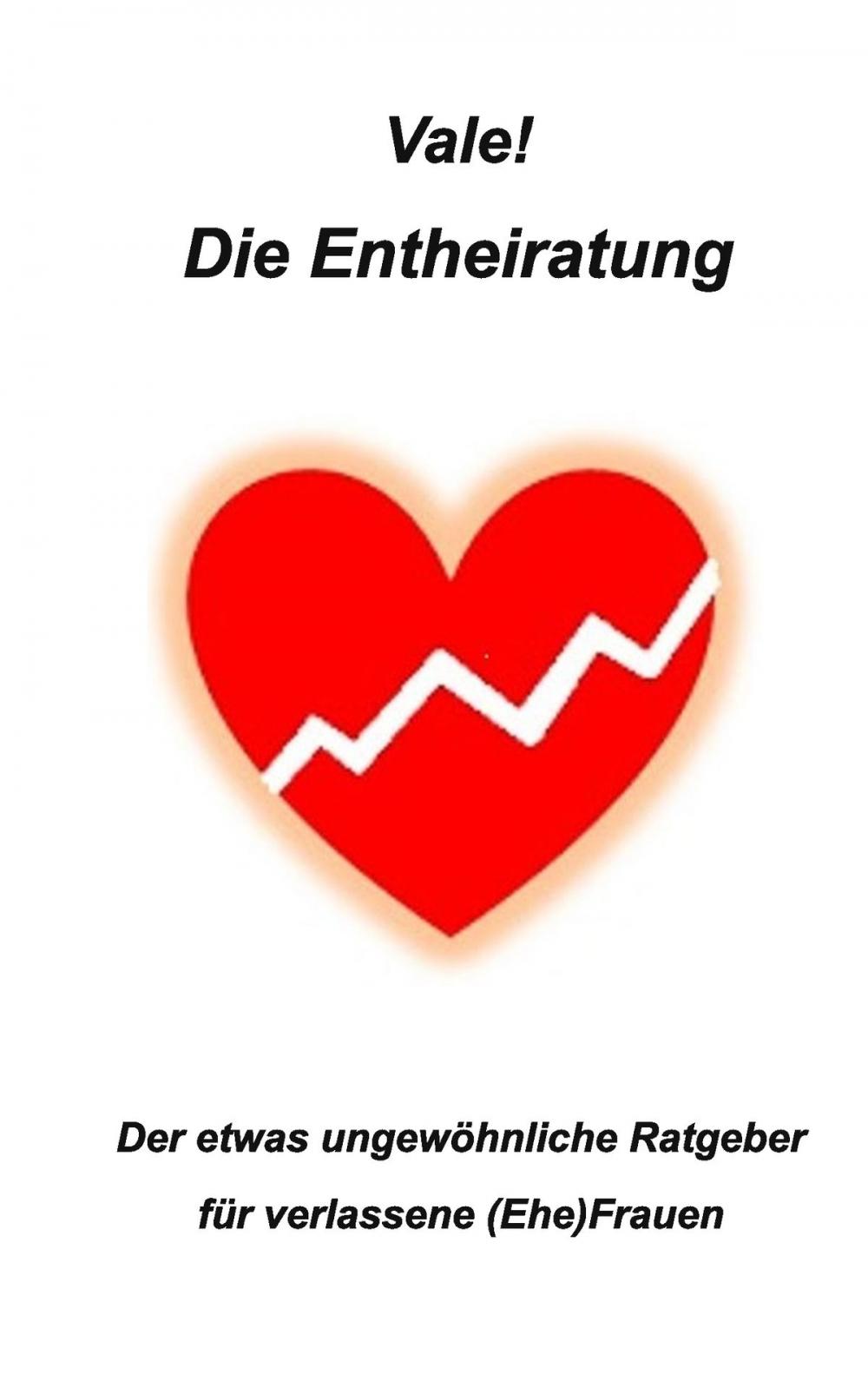 Big bigCover of Die Entheiratung