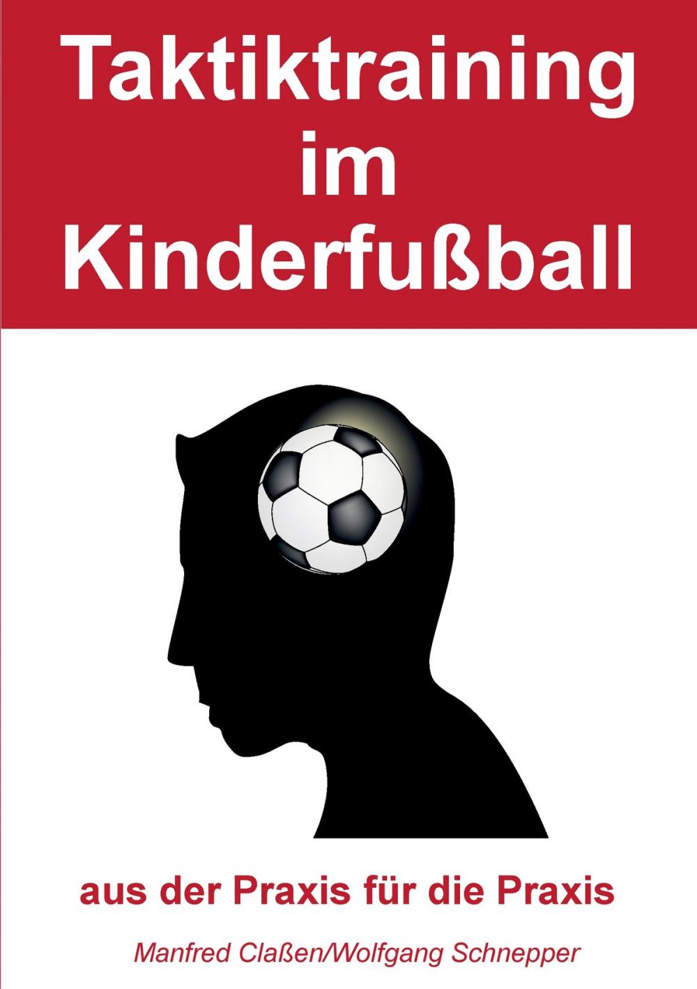 Big bigCover of Taktiktraining im Kinderfußball