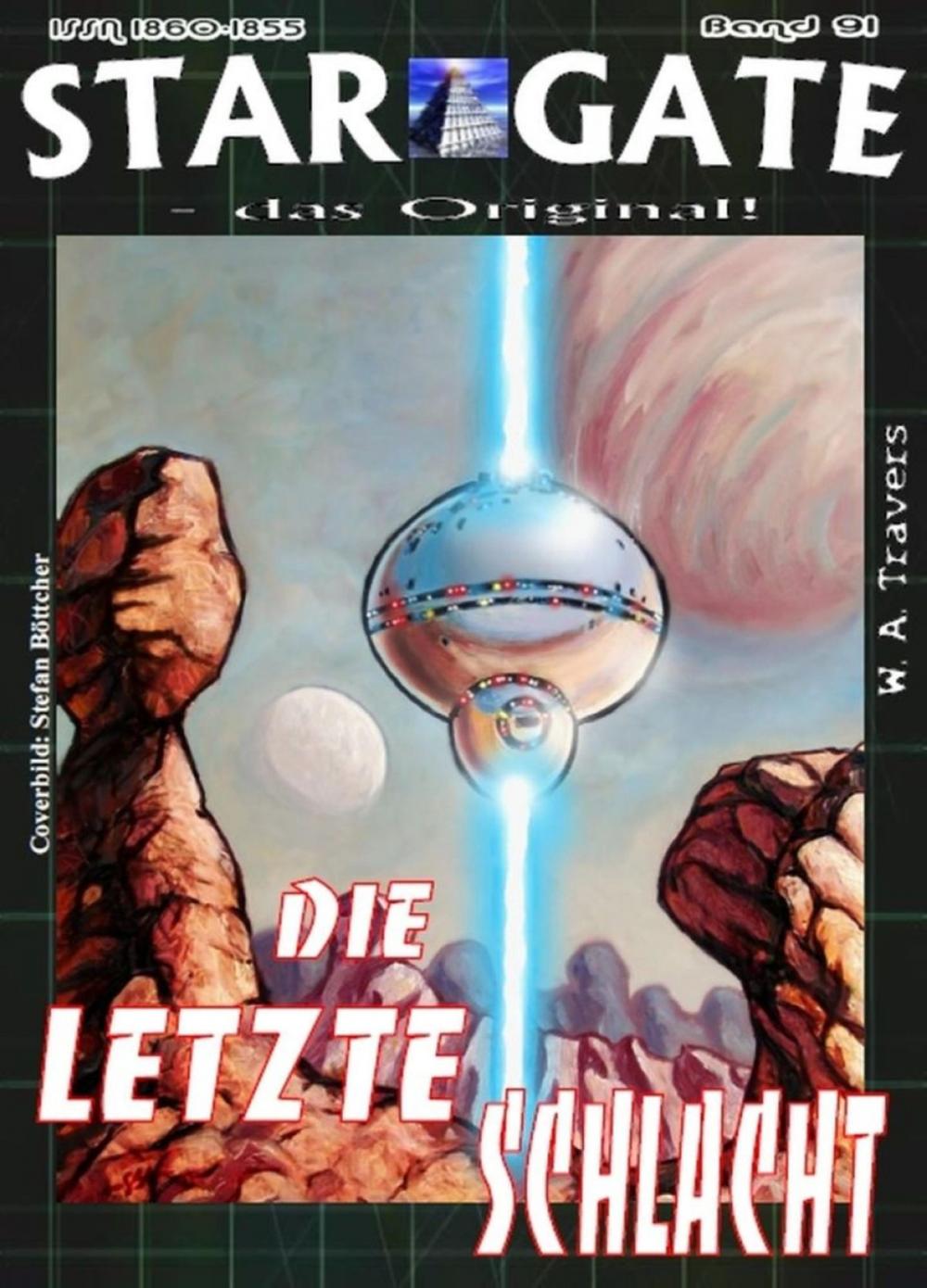 Big bigCover of STAR GATE 091: Die letzte Schlacht