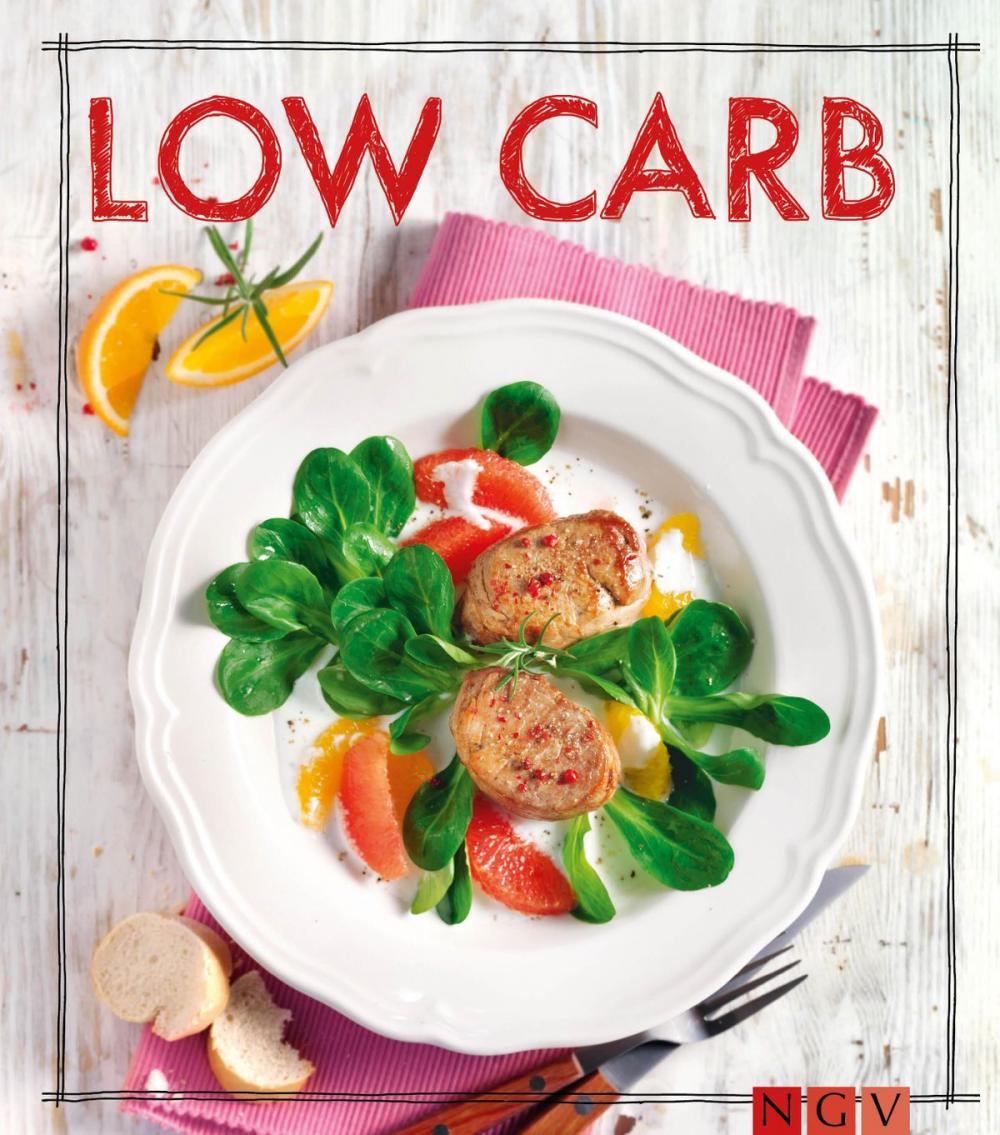 Big bigCover of Low Carb - Das Rezeptbuch