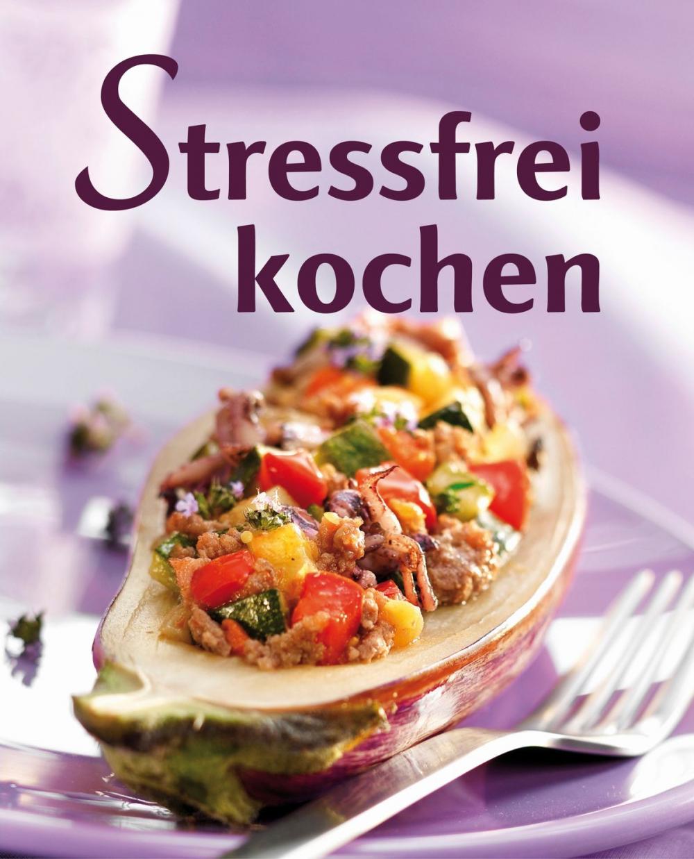 Big bigCover of Stressfrei kochen