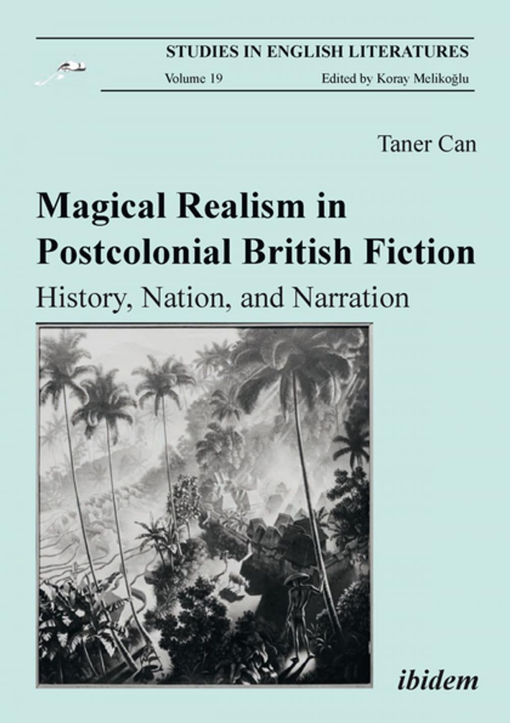 Big bigCover of Magical Realism in Postcolonial British Fiction