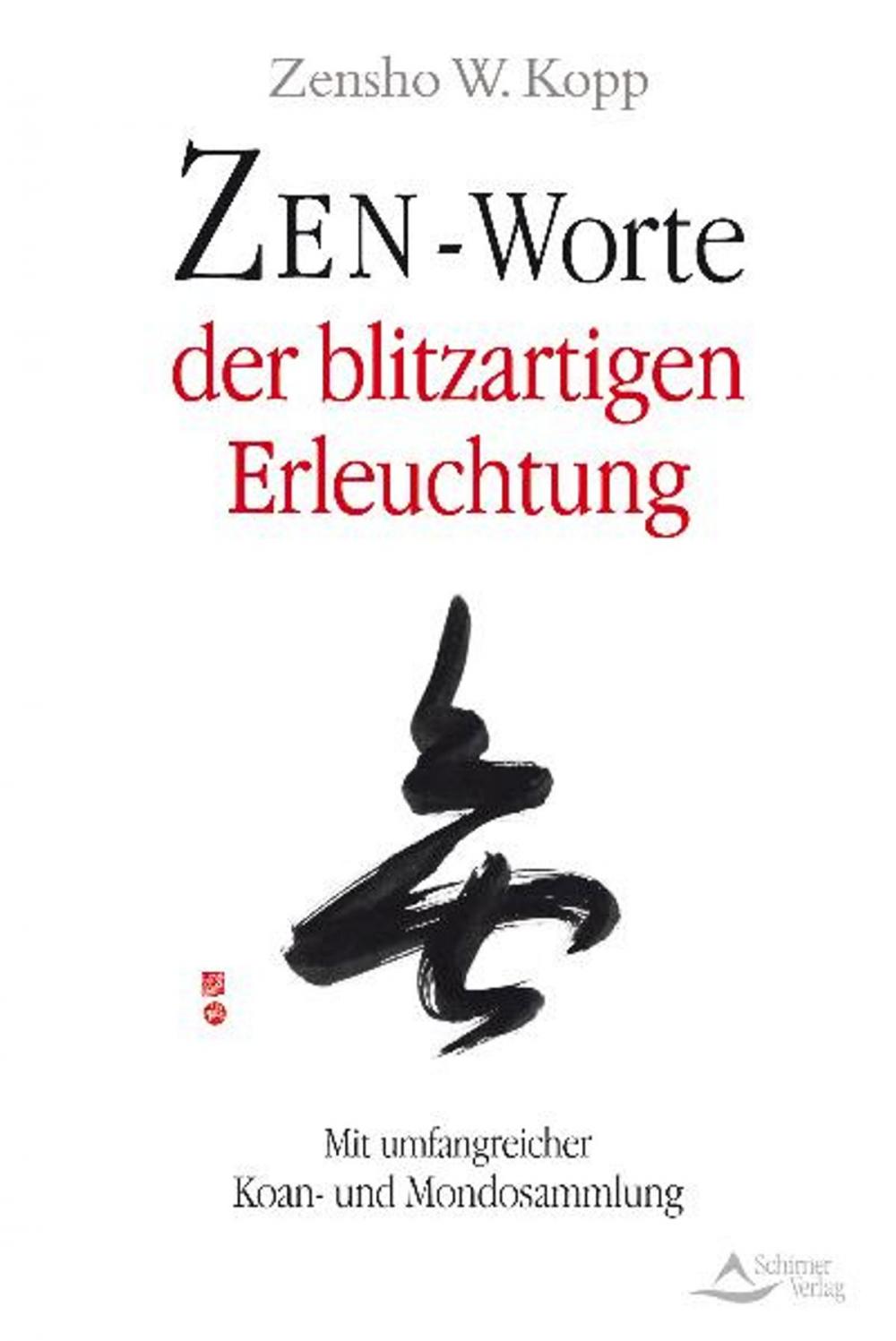 Big bigCover of Zen-Worte der blitzartigen Erleuchtung