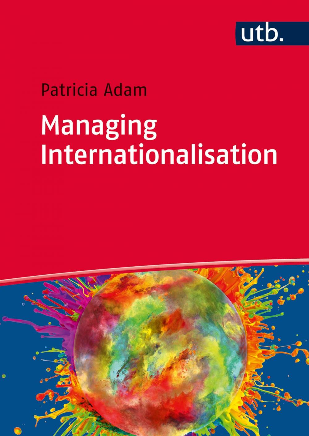 Big bigCover of Managing Internationalisation