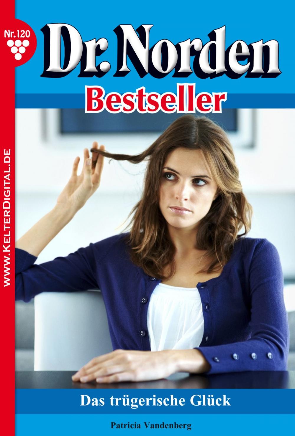 Big bigCover of Dr. Norden Bestseller 120 – Arztroman