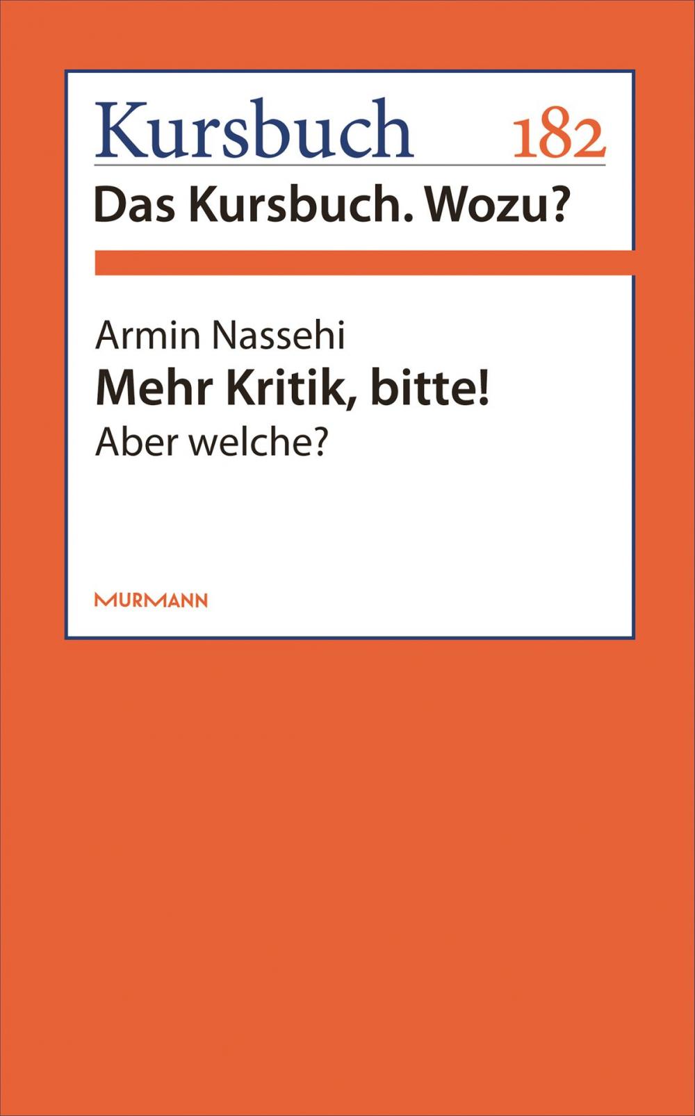 Big bigCover of Mehr Kritik, bitte!