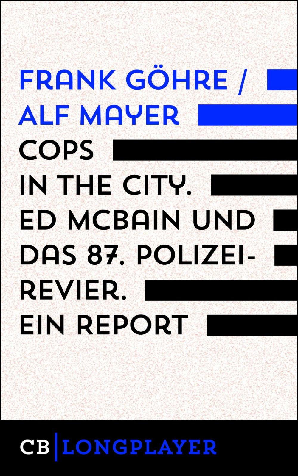 Big bigCover of Cops in the City. Ed McBain und das 87. Polizeirevier. Ein Report