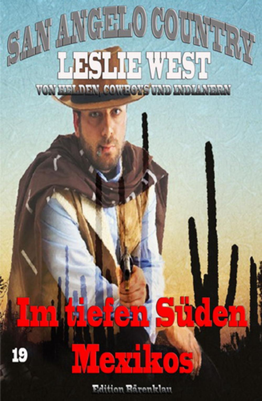 Big bigCover of Im tiefen Süden Mexikos (San Angelo Country 19)