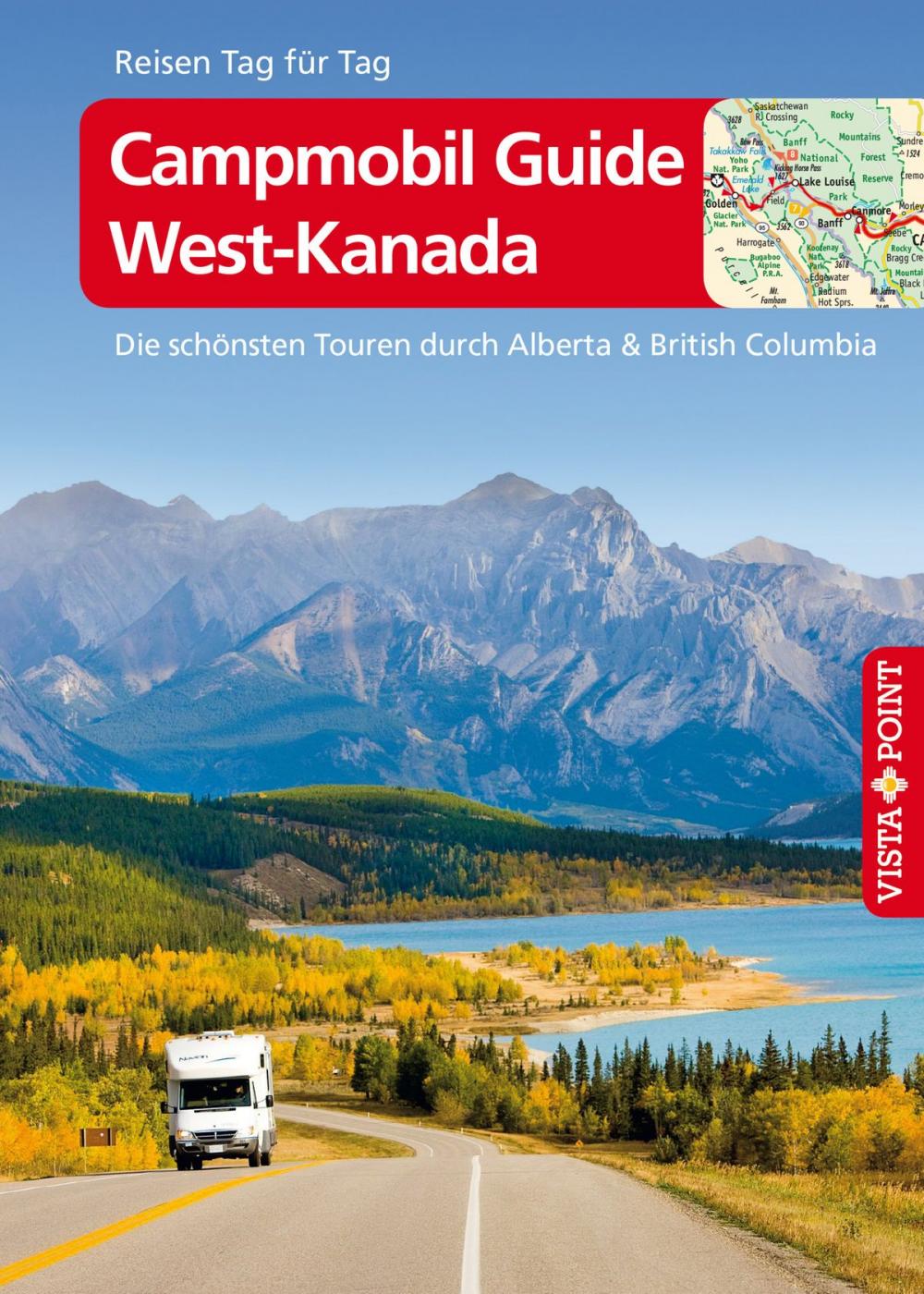 Big bigCover of Campmobil Guide West-Kanada - VISTA POINT Reiseführer Reisen Tag für Tag