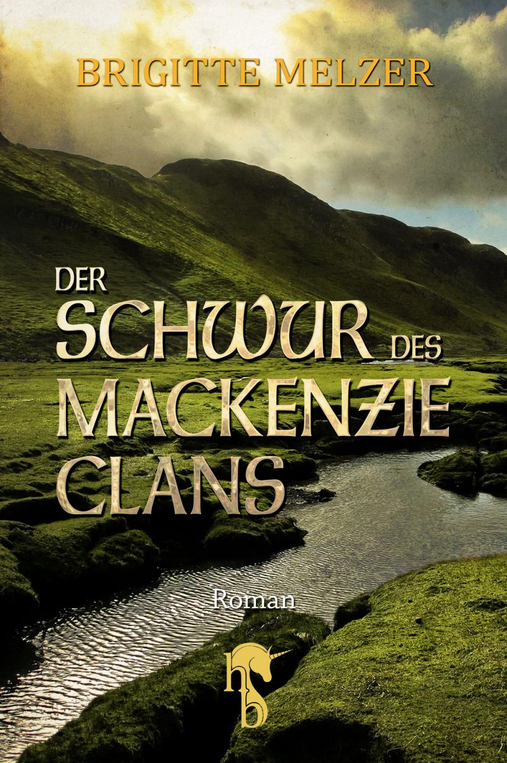 Big bigCover of Der Schwur des MacKenzie-Clans