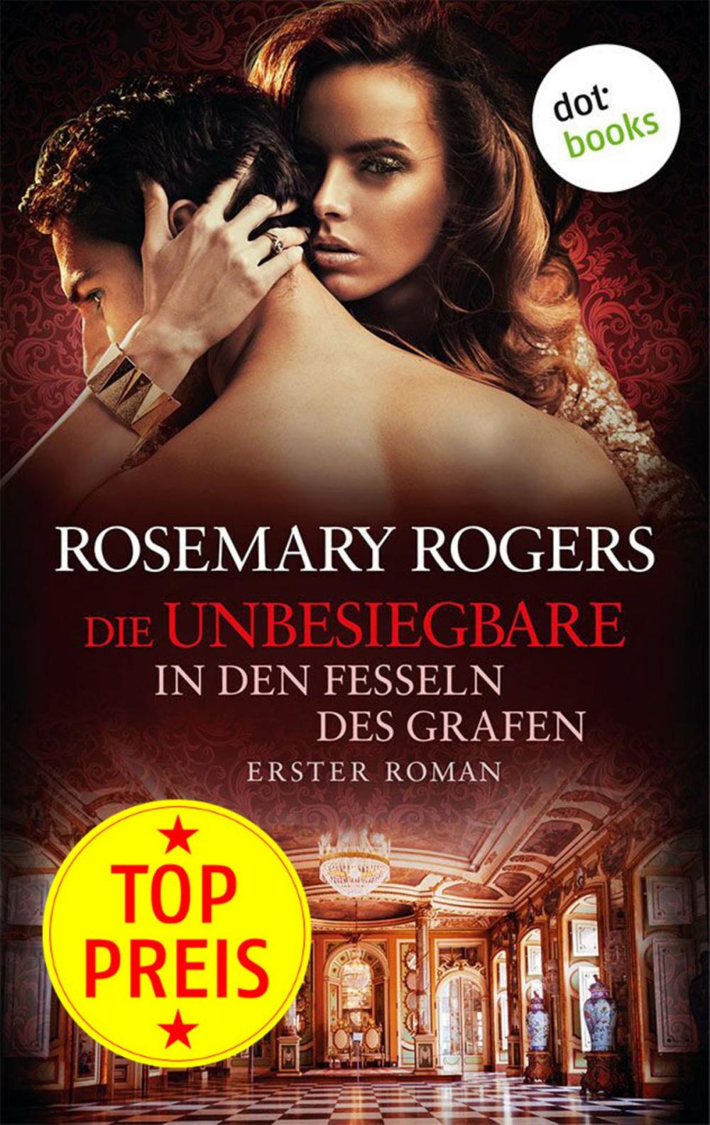 Big bigCover of Die Unbesiegbare - Erster Roman: In den Fesseln des Grafen