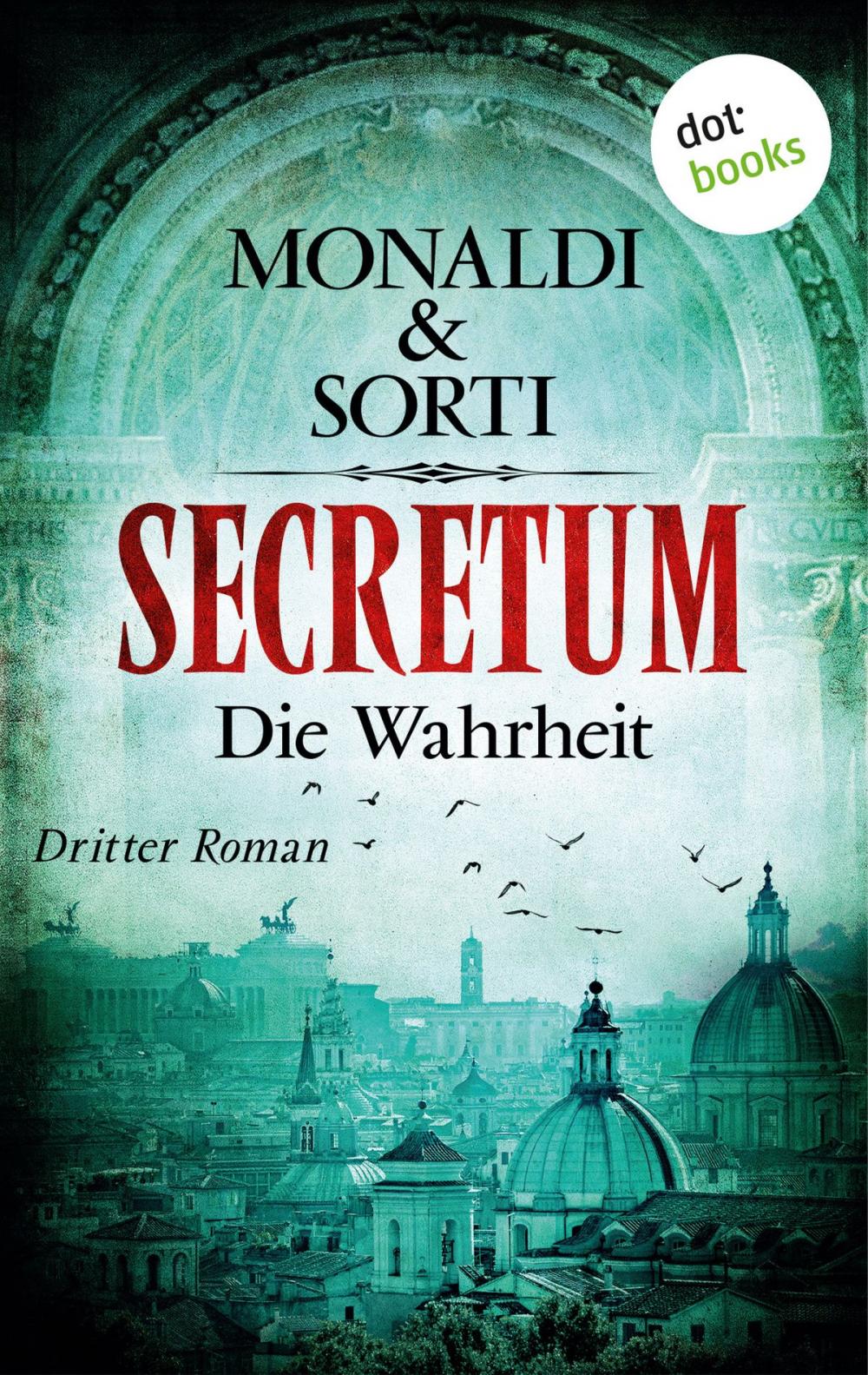 Big bigCover of SECRETUM - Roman 3: Die Wahrheit