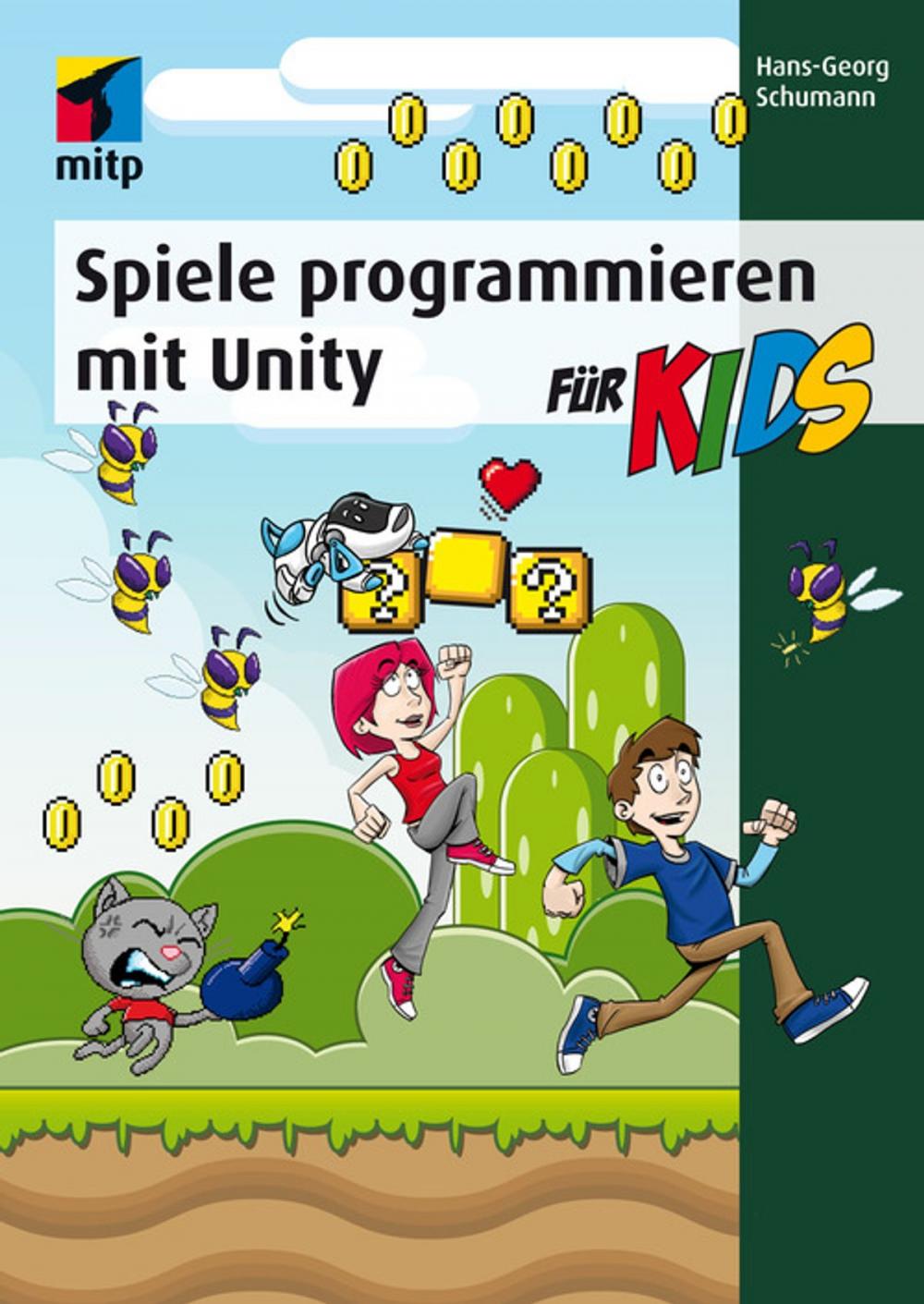 Big bigCover of Spiele programmieren mit Unity (mitp für Kids)