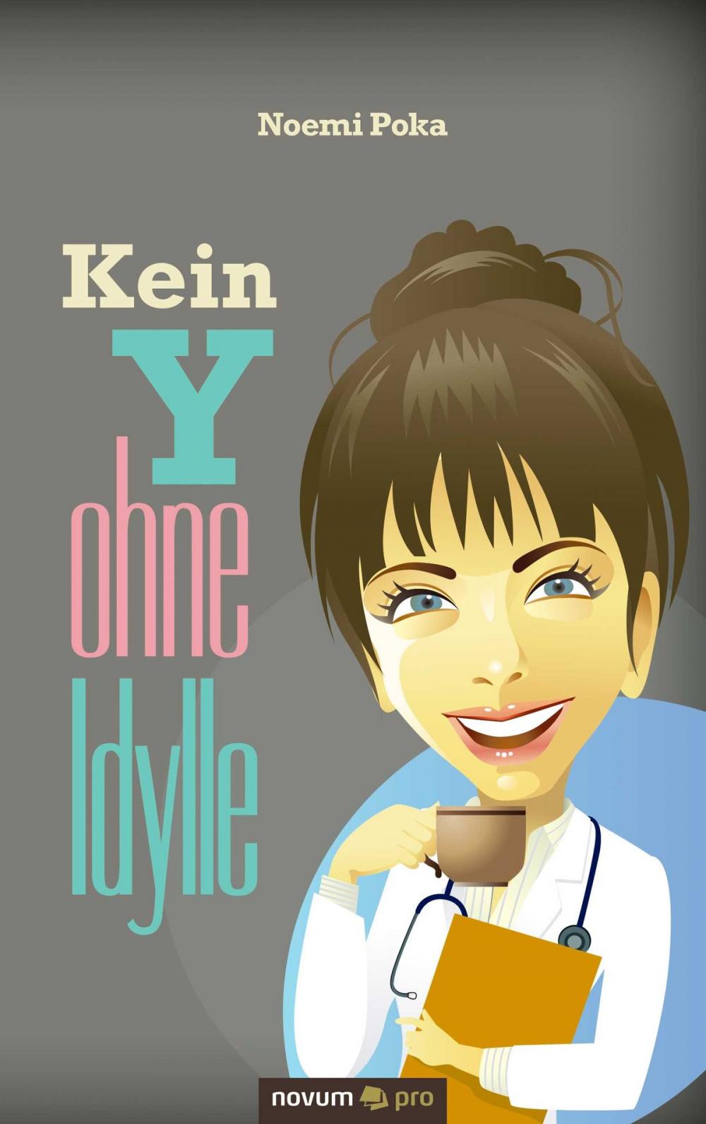 Big bigCover of Kein Y ohne Idylle