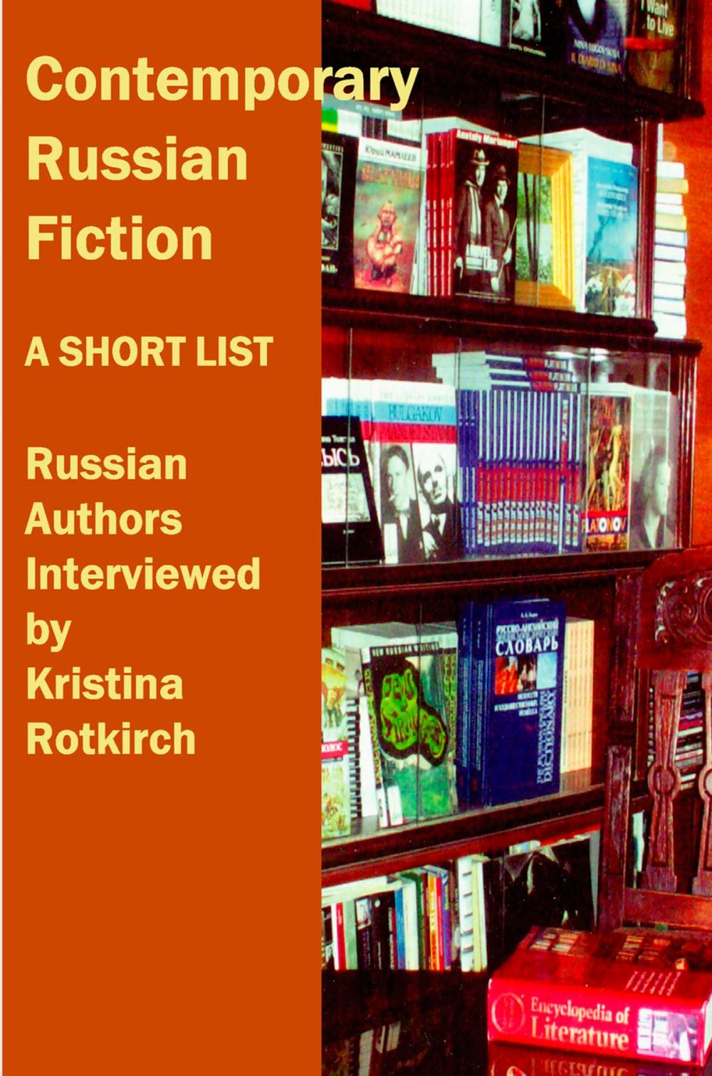 Big bigCover of Contemporary Russian Fiction: A Short List