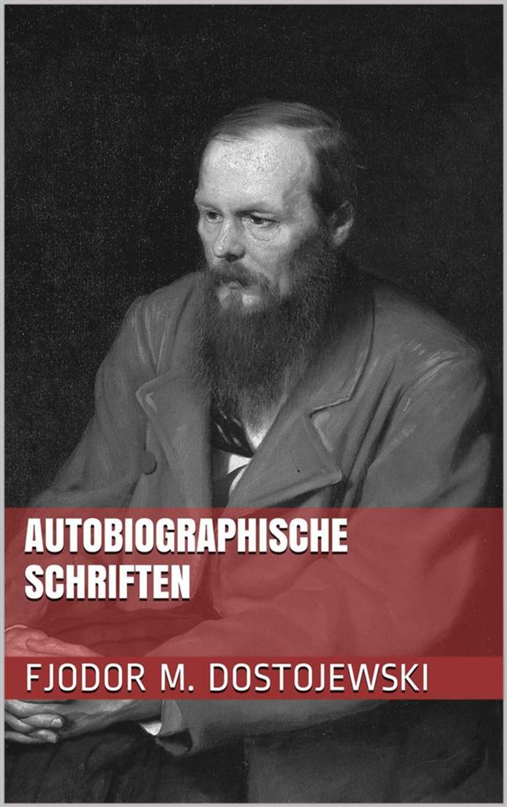 Big bigCover of Autobiographische Schriften