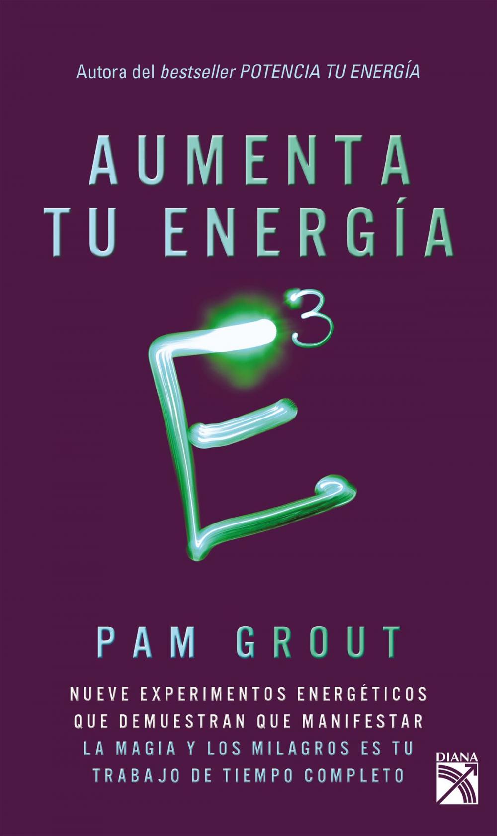 Big bigCover of E3 Aumenta tu energía a la tercera potencia