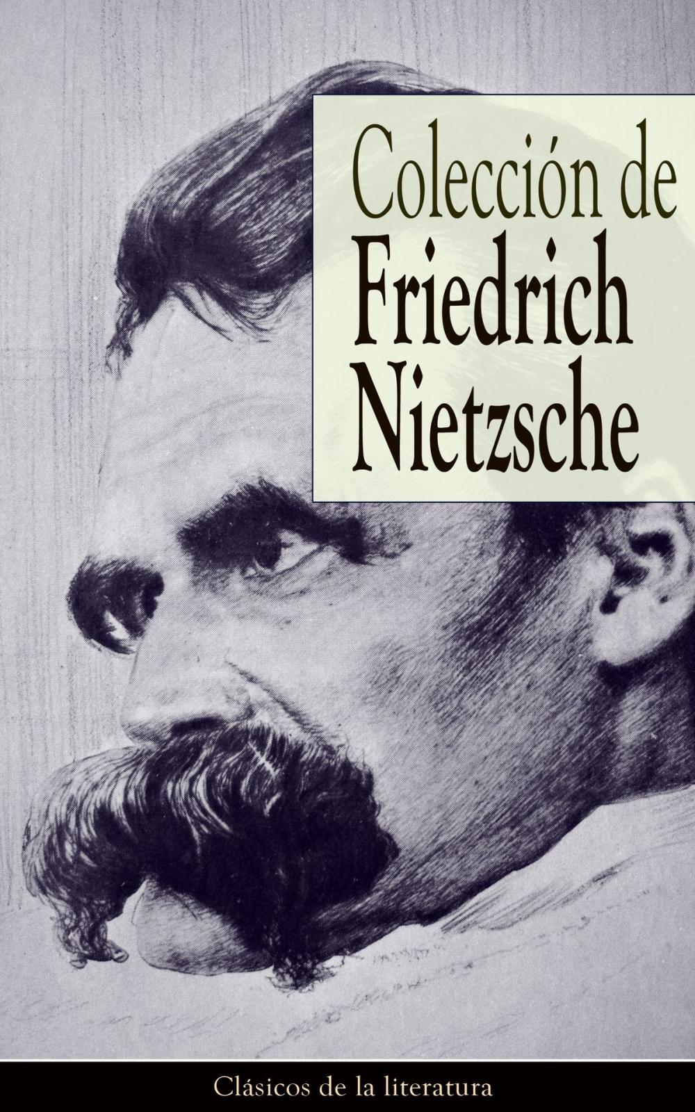 Big bigCover of Colección de Friedrich Nietzsche