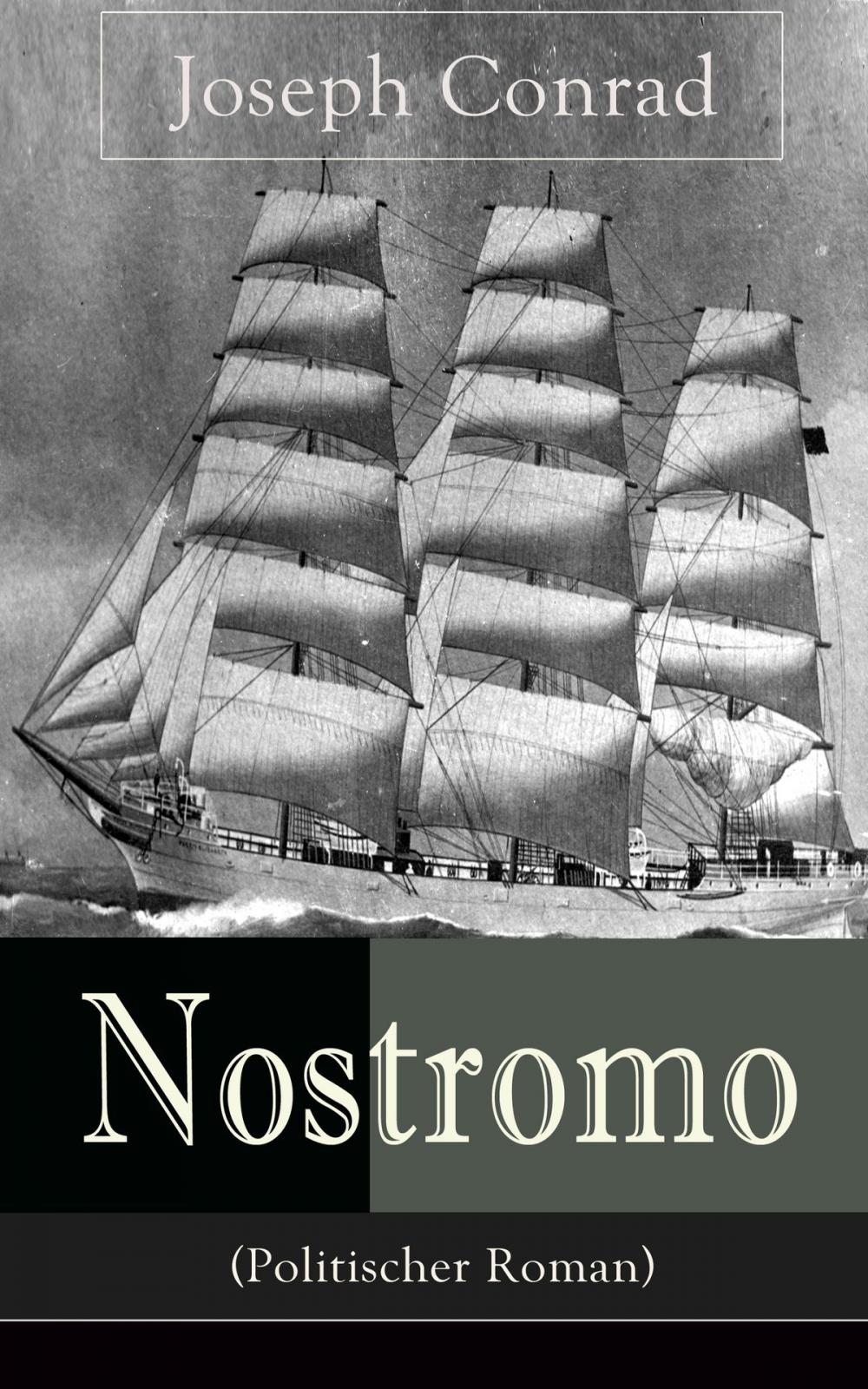 Big bigCover of Nostromo (Politischer Roman)