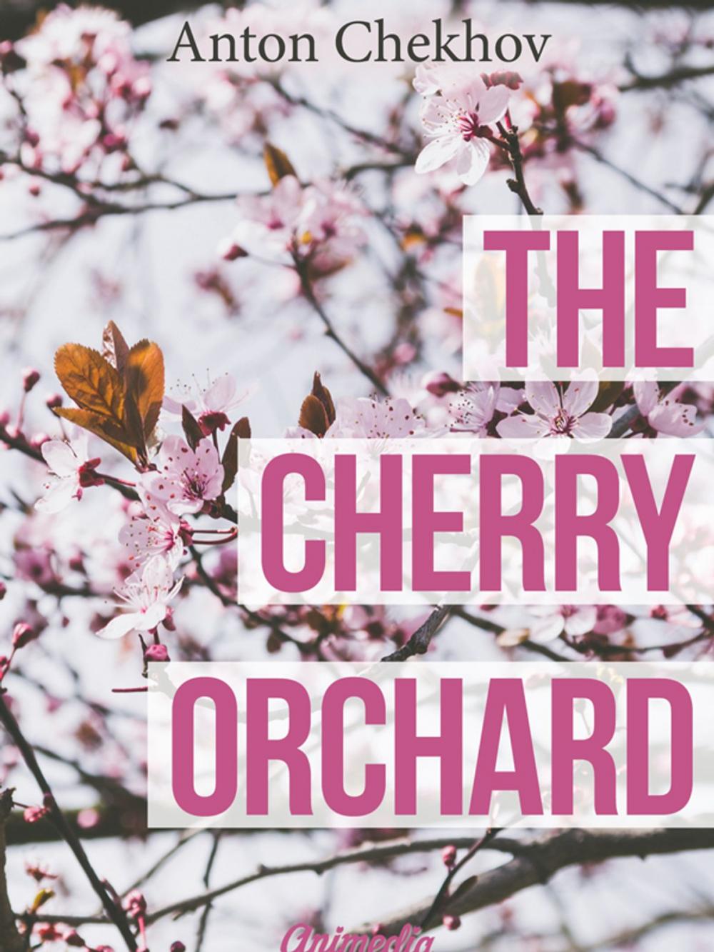 Big bigCover of The Cherry Orchard (Annotated)