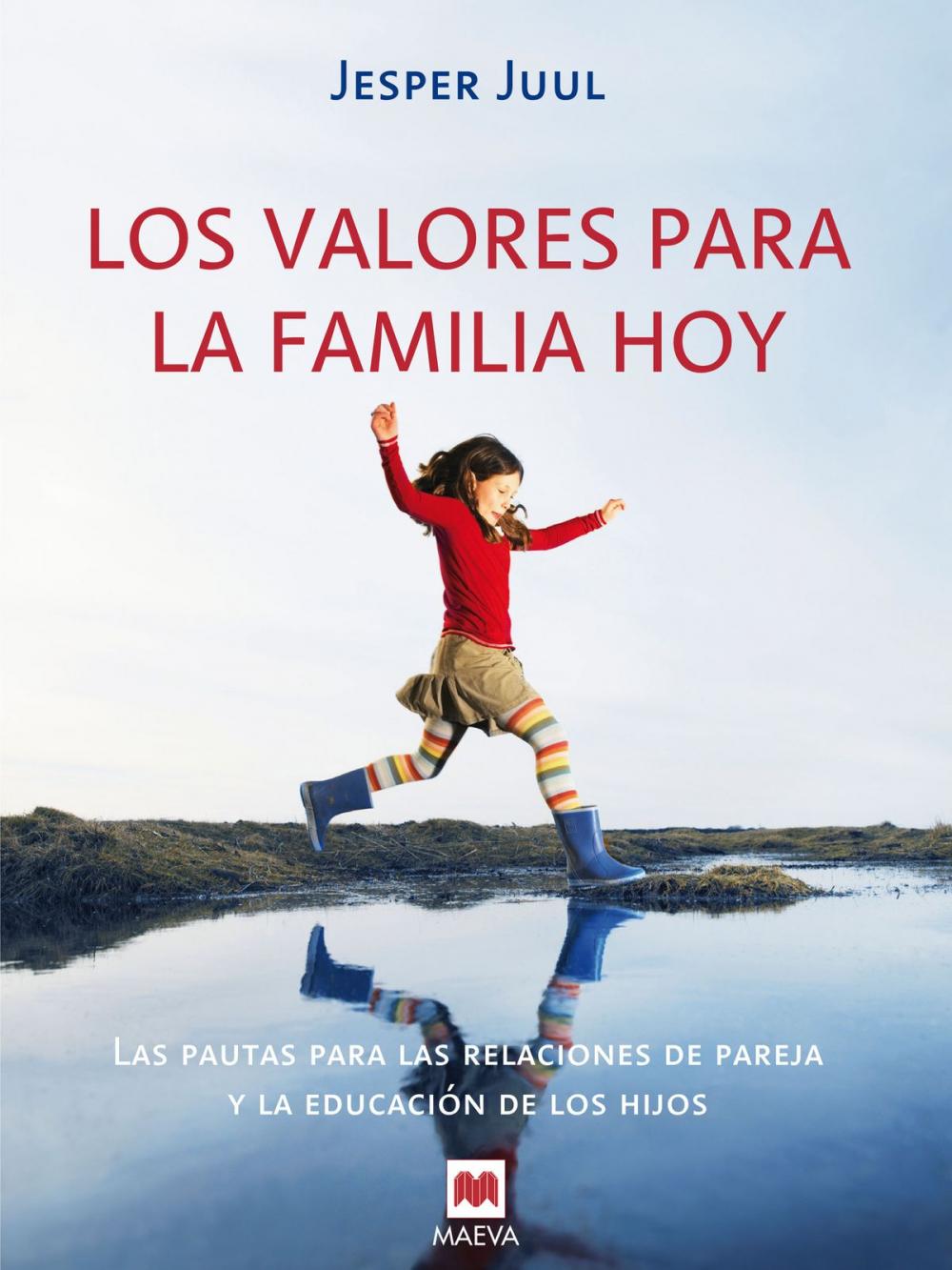 Big bigCover of Los valores para la familia hoy