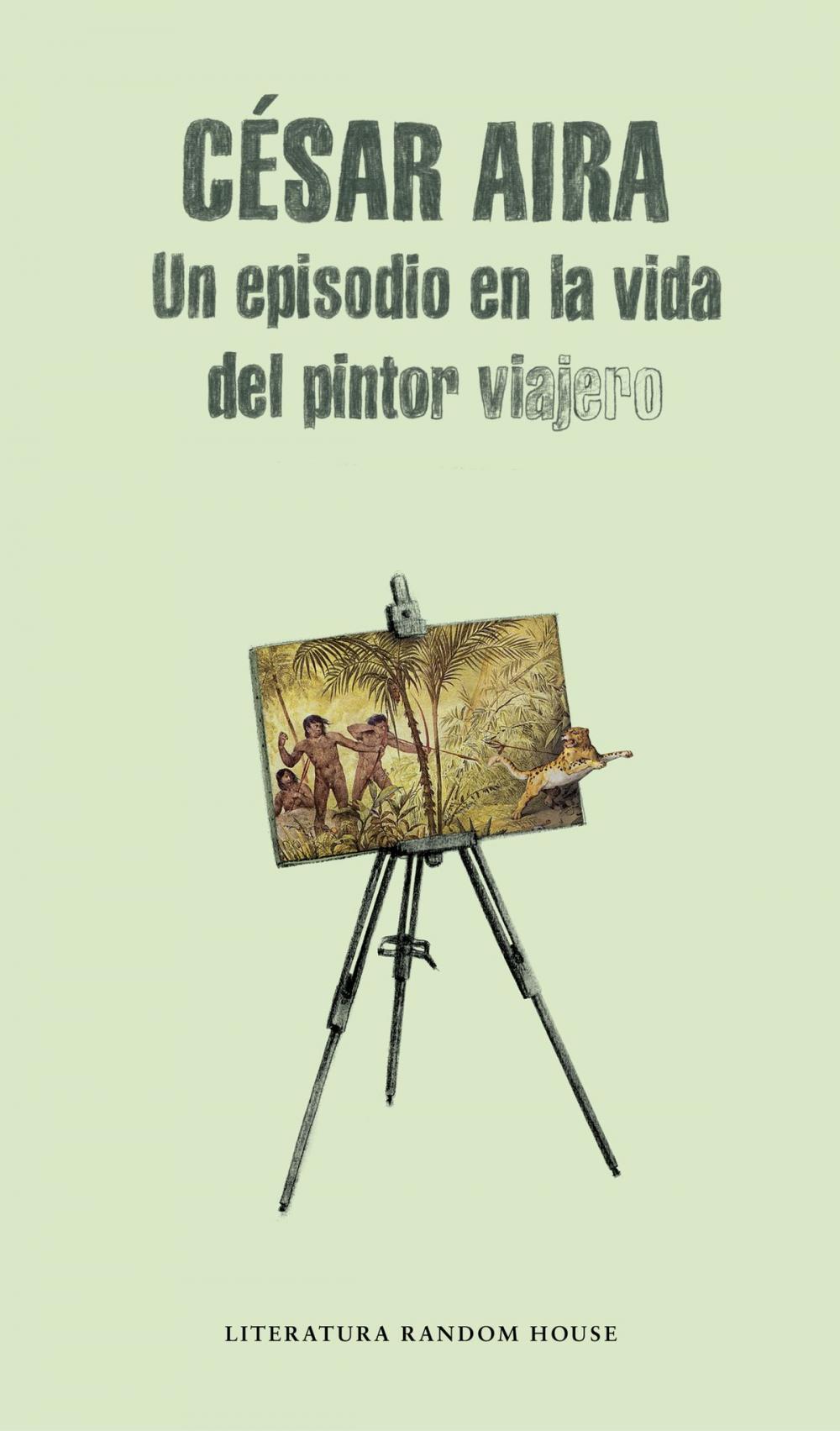 Big bigCover of Un episodio en la vida del pintor viajero