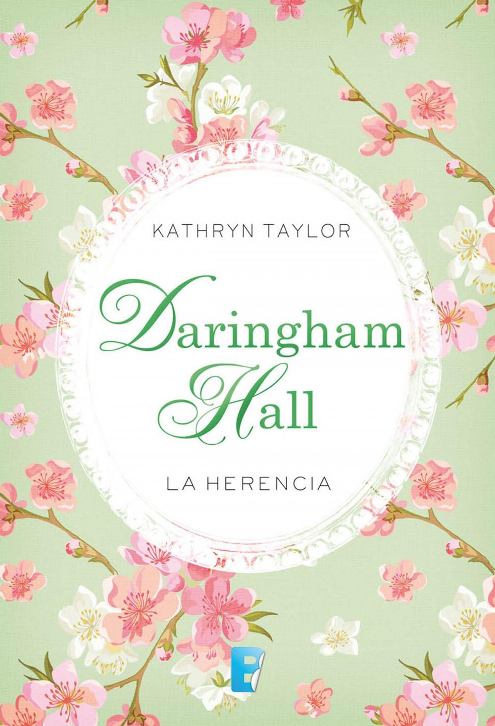 Big bigCover of Daringham Hall. La herencia (Trilogía Daringham Hall 1)