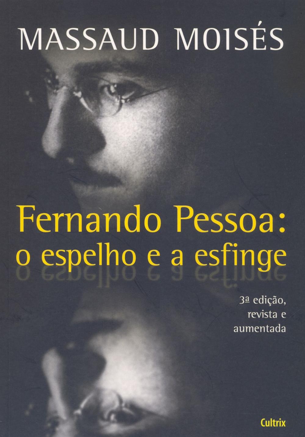 Big bigCover of Fernando Pessoa - O Espelho e a Esfinge