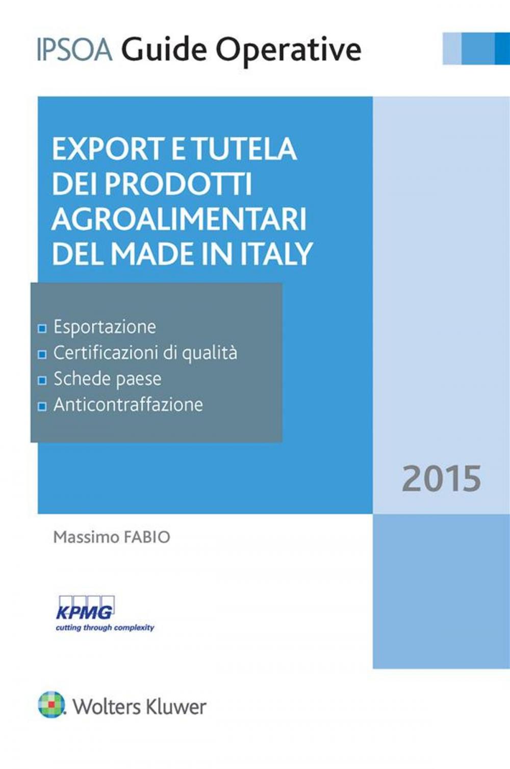 Big bigCover of Export e tutela dei prodotti agroalimentari del Made in Italy