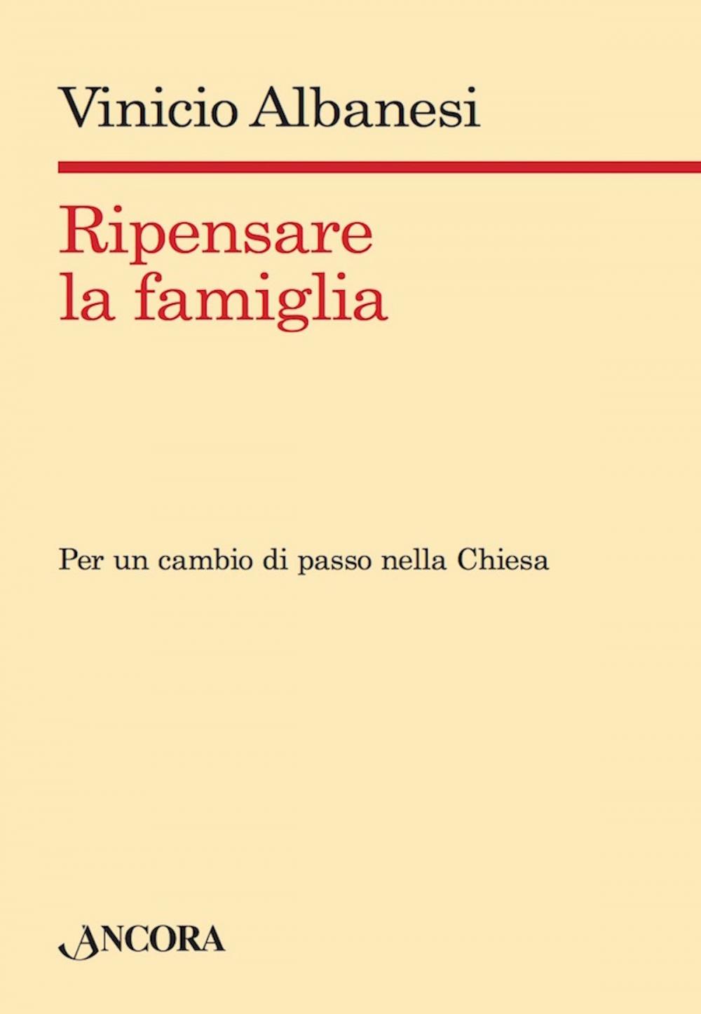 Big bigCover of Ripensare la famiglia