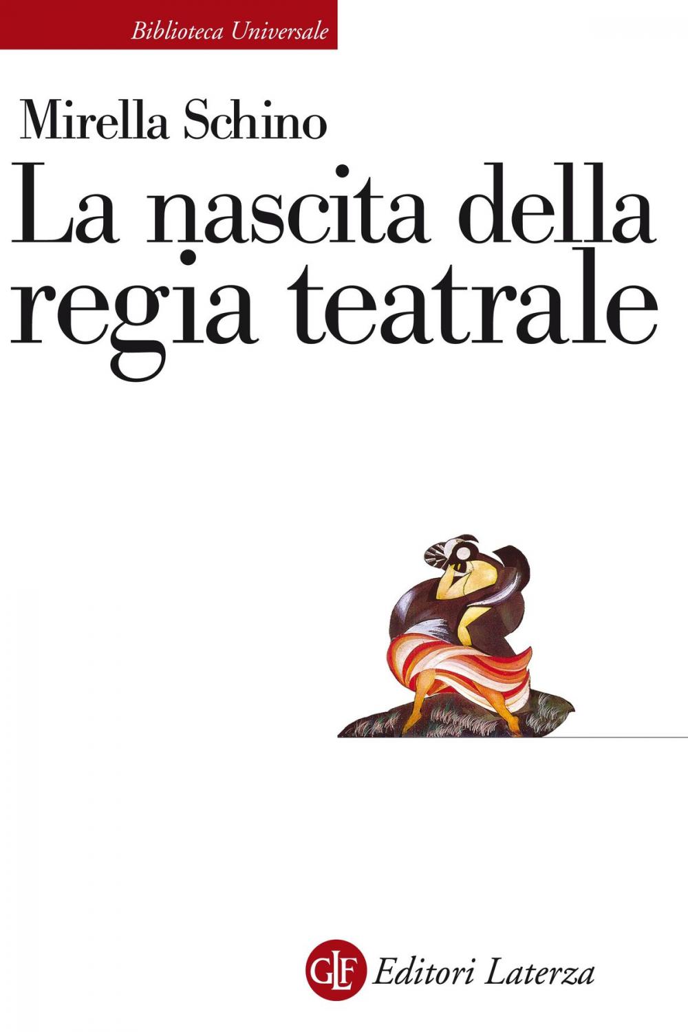 Big bigCover of La nascita della regia teatrale