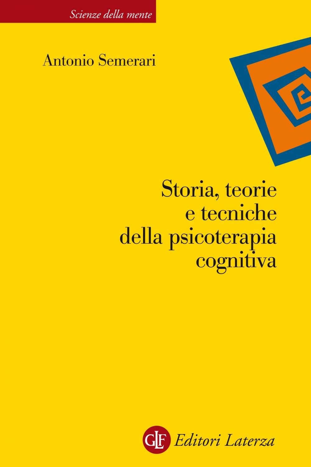 Big bigCover of Storia, teorie e tecniche della psicoterapia cognitiva