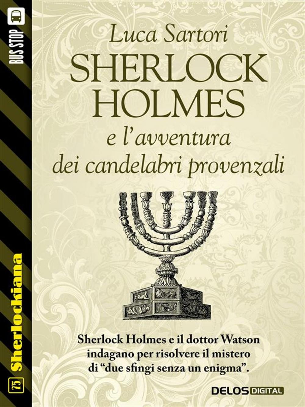 Big bigCover of Sherlock Holmes e l'avventura dei candelabri provenzali