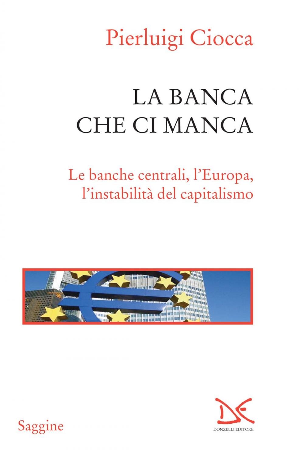 Big bigCover of La banca che ci manca