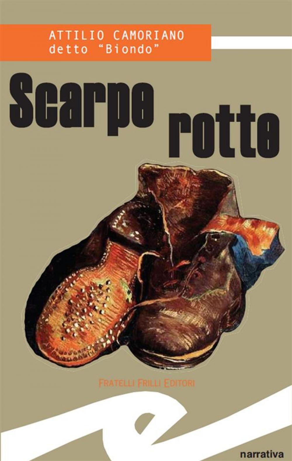 Big bigCover of Scarpe rotte