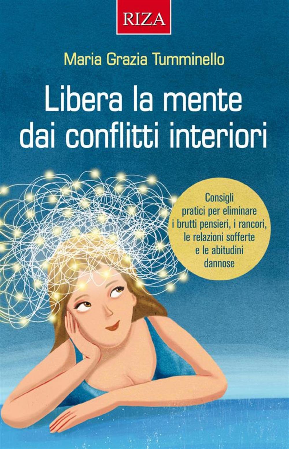 Big bigCover of Libera la mente dai conflitti interiori