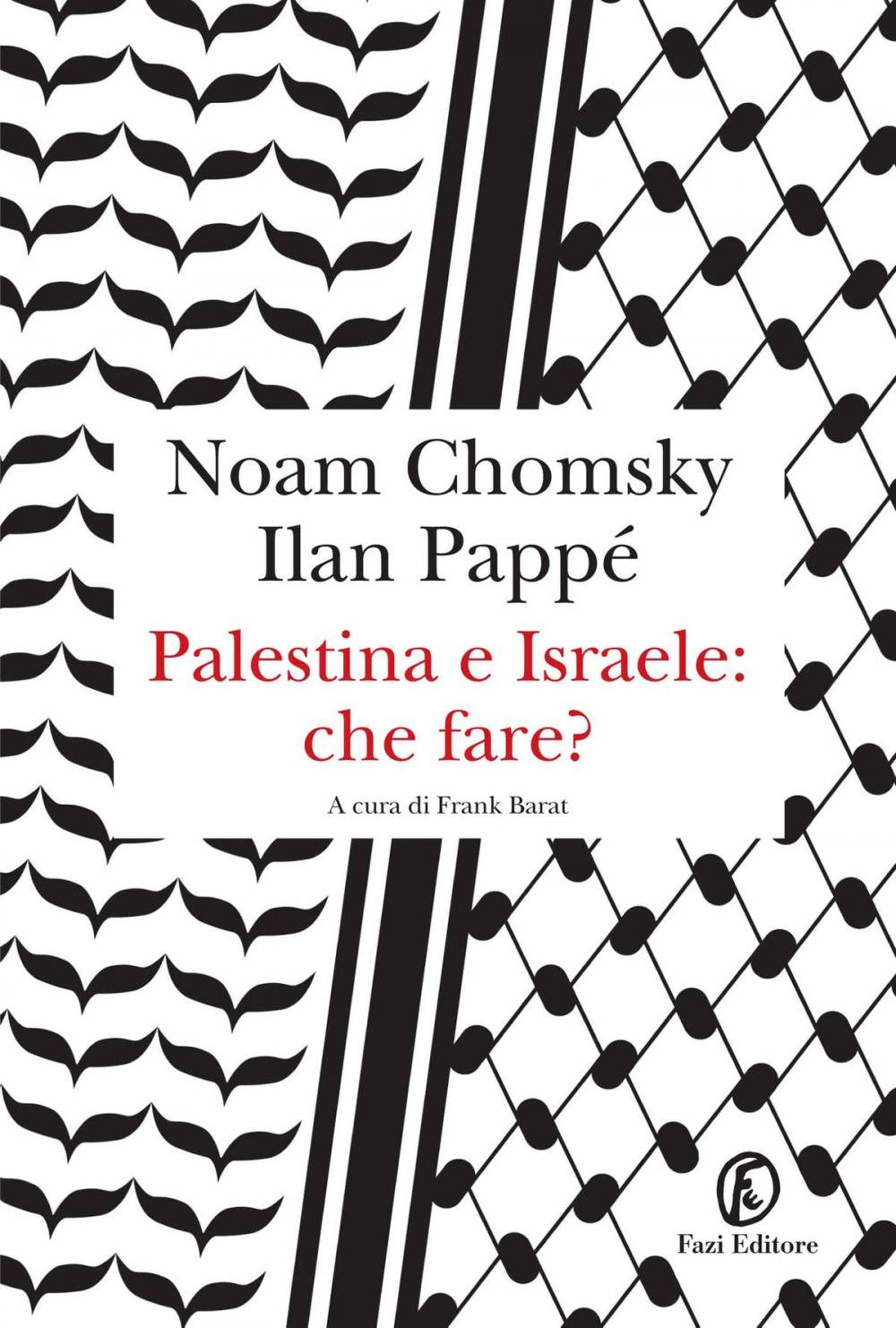 Big bigCover of Palestina e Israele: che fare?