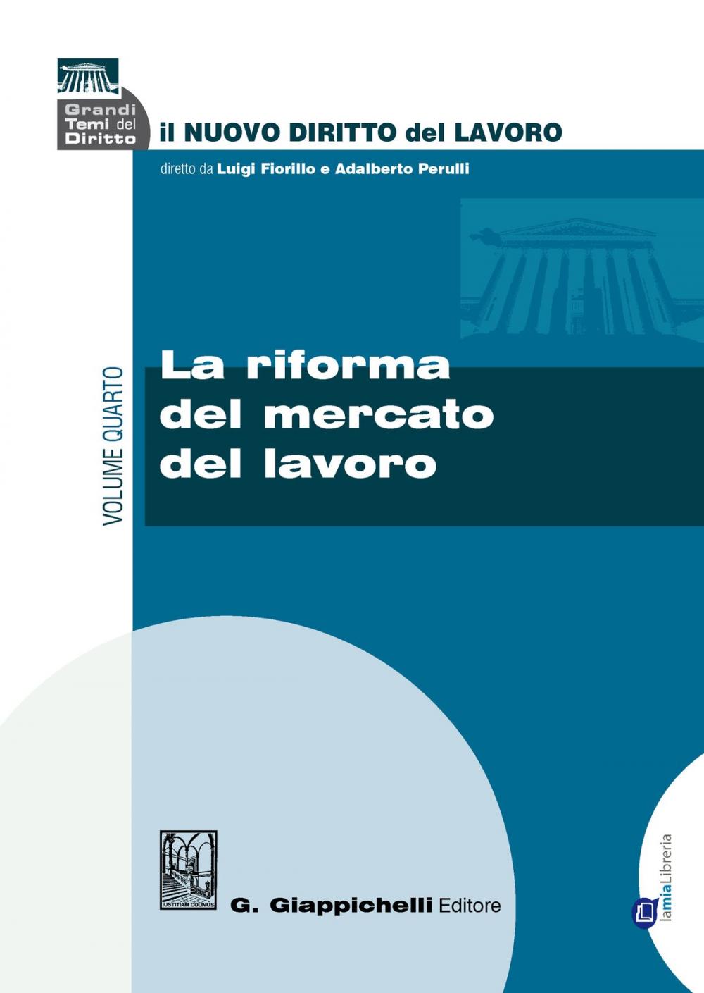 Big bigCover of La riforma del mercato del lavoro