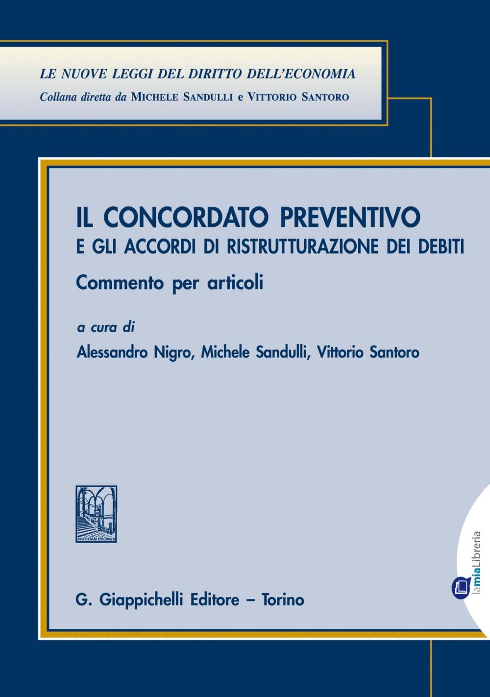 Big bigCover of Il concordato preventivo e gli accordi di ristrutturazione per debiti