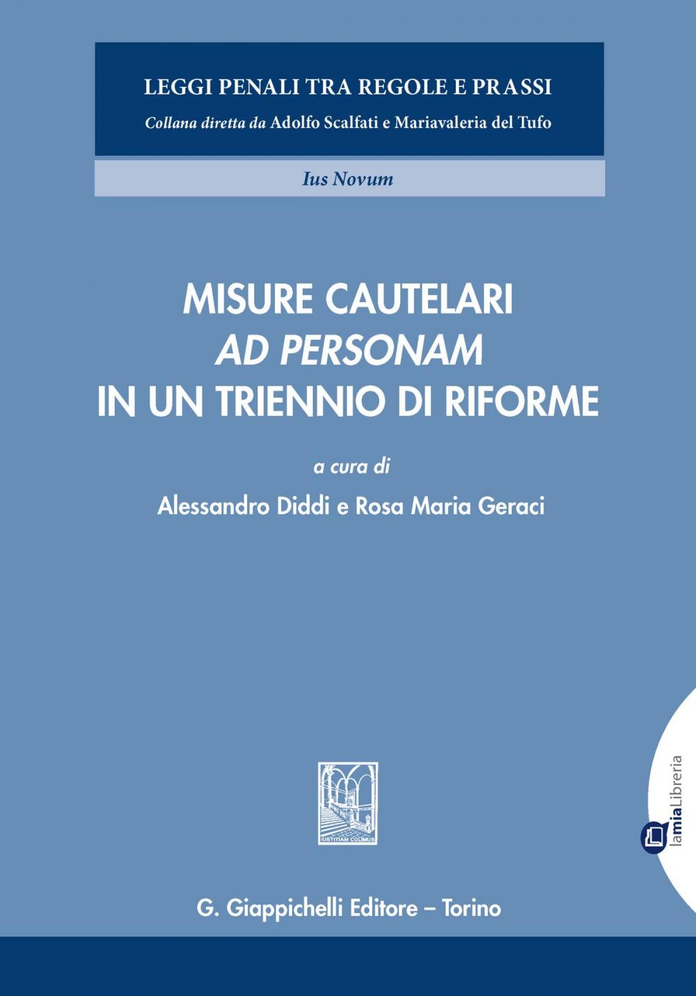 Big bigCover of Misure cautelari 'ad personam' in un triennio di riforme