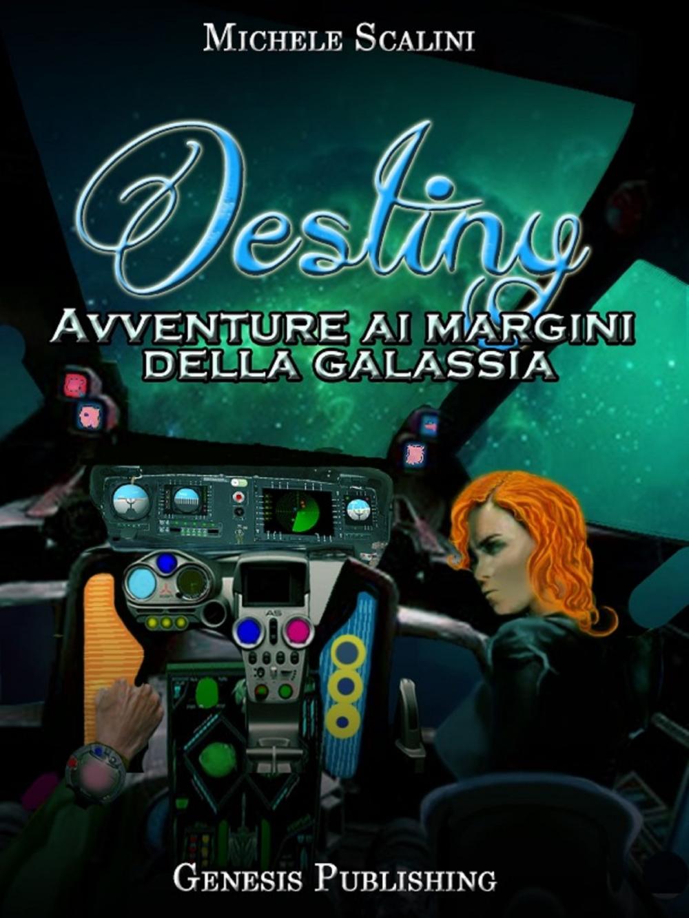 Big bigCover of Destiny - Avventure ai margini della galassia