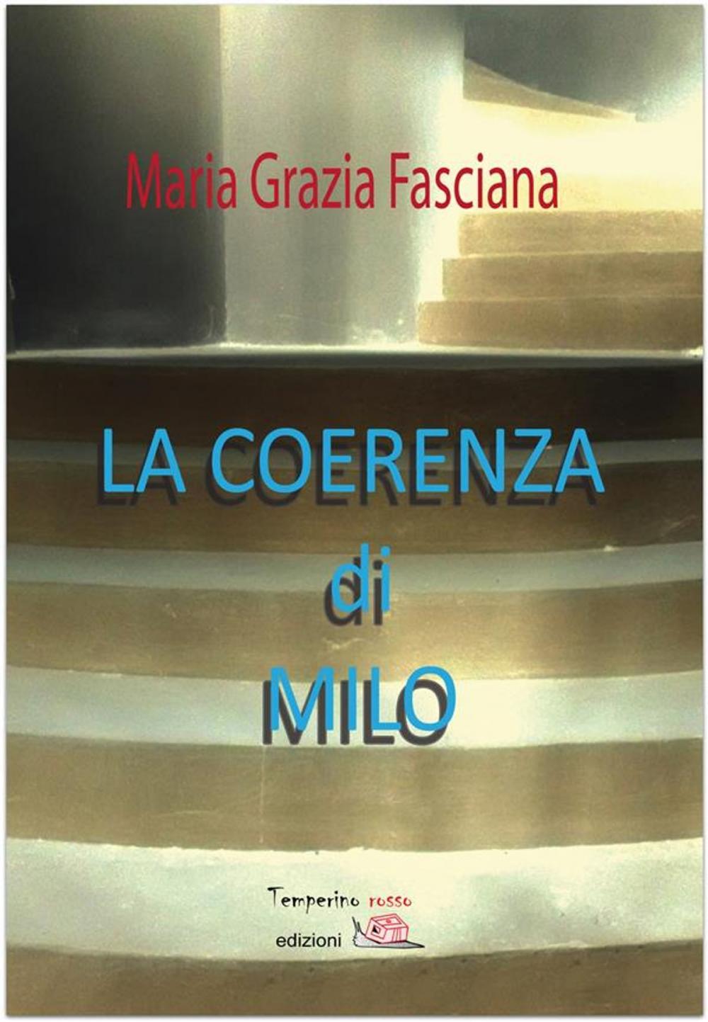 Big bigCover of La coerenza di Milo