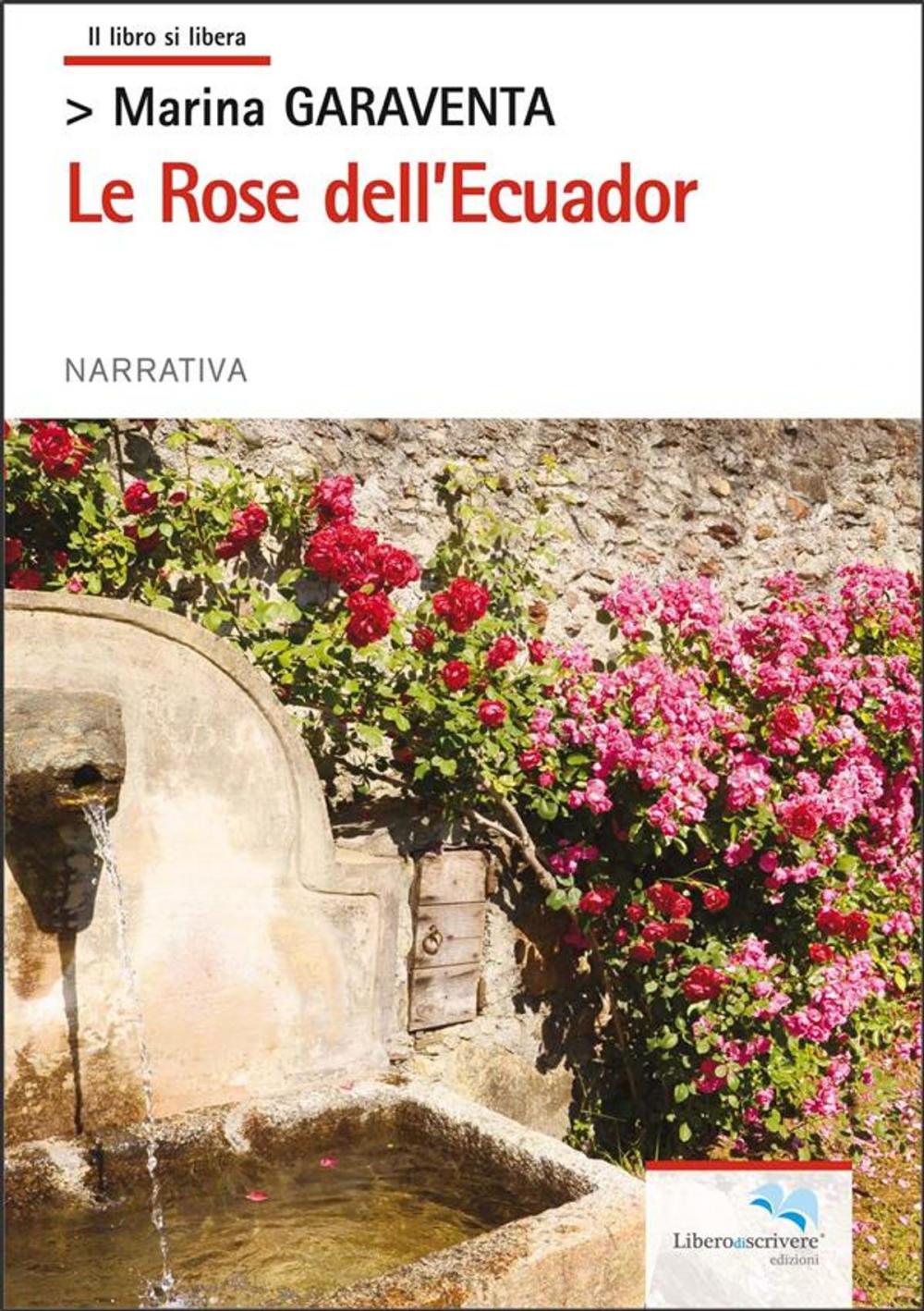 Big bigCover of Le Rose dell'Ecuador